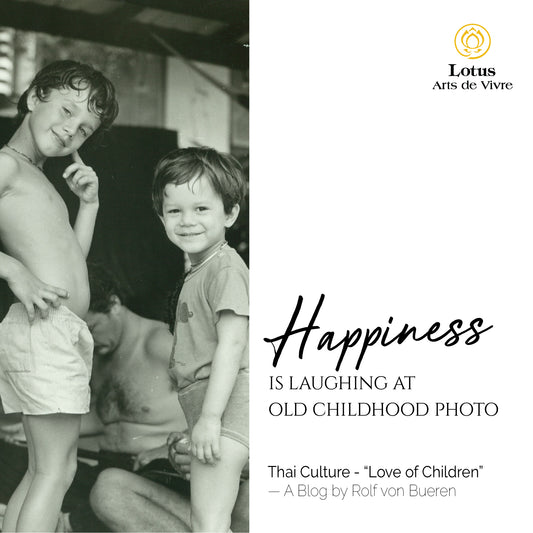 Thai Culture – “Love of Children”